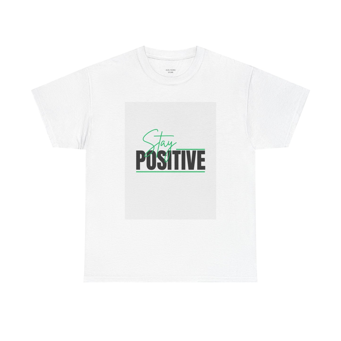 Stay Positive T-Shirt — Motivational Graphic Tee